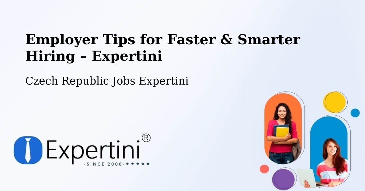 Employer Tips for Hiring & Recruitment – Czech Republic - Czech Republic Jobs Expertini