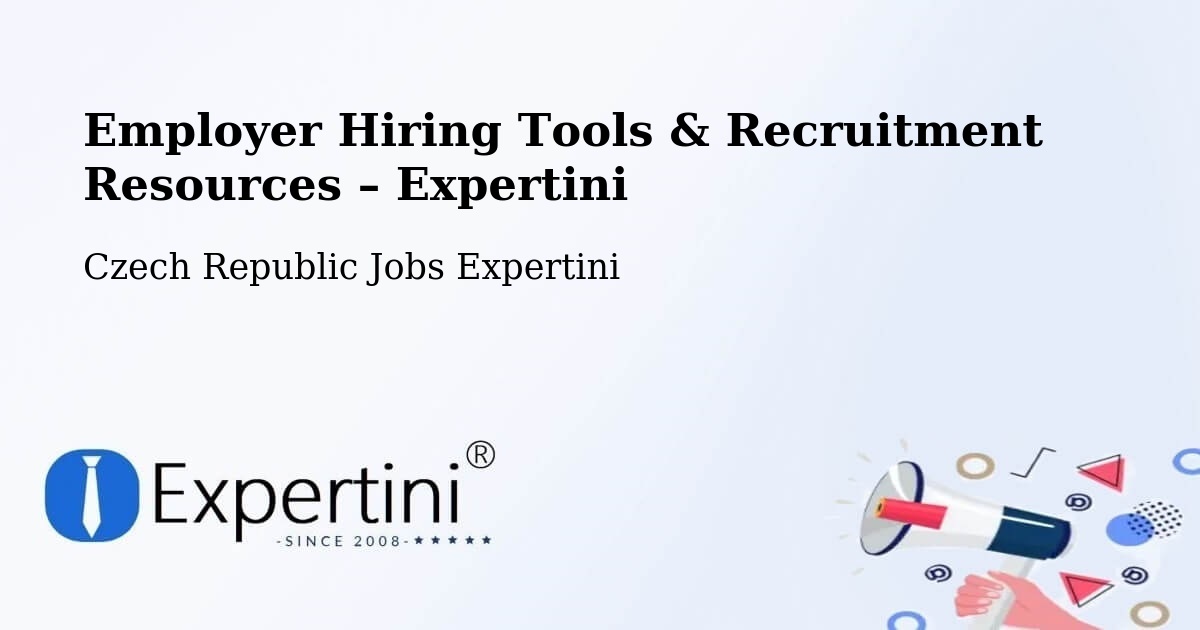 Employer Hiring Tools & Recruitment Resources – Czech Republic - Czech Republic Jobs Expertini