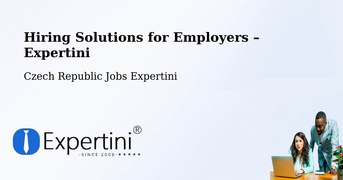 Hiring Solutions for Employers in Czech Republic - Czech Republic Jobs Expertini